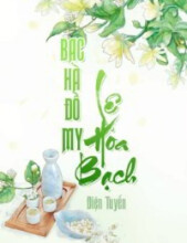 Bạc Hà Đồ My Lê Hoa Bạch